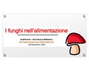 I funghi nell’alimentazione: tradizione, benessere e nuove frontiere